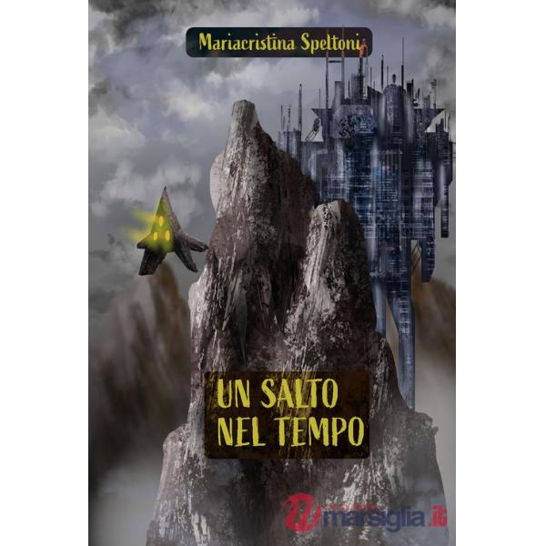 Salto nel tempo. Ediz. integrale (Un)