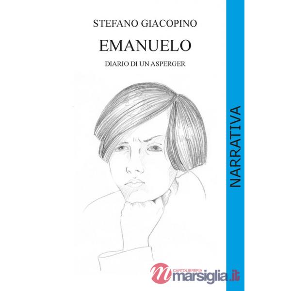 Emanuelo. Diario di un asperger