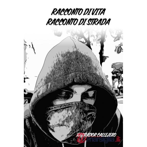 Racconto di vita racconto di strada