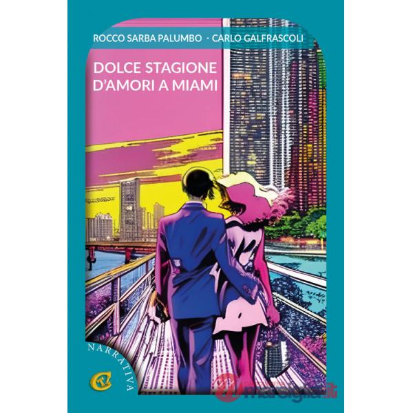 Dolce stagione d'amori a Miami