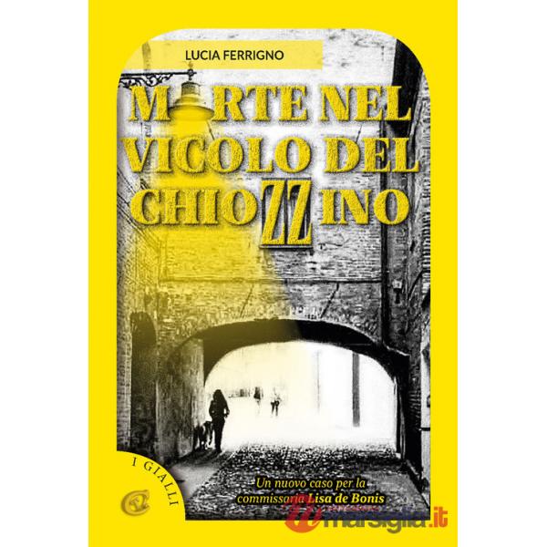 Morte nel vicolo del chiozzino
