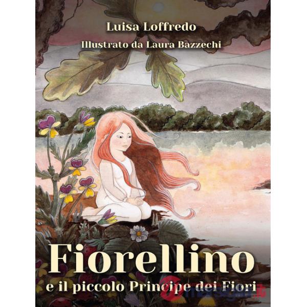 Fiorellino e il piccolo principe dei fiori