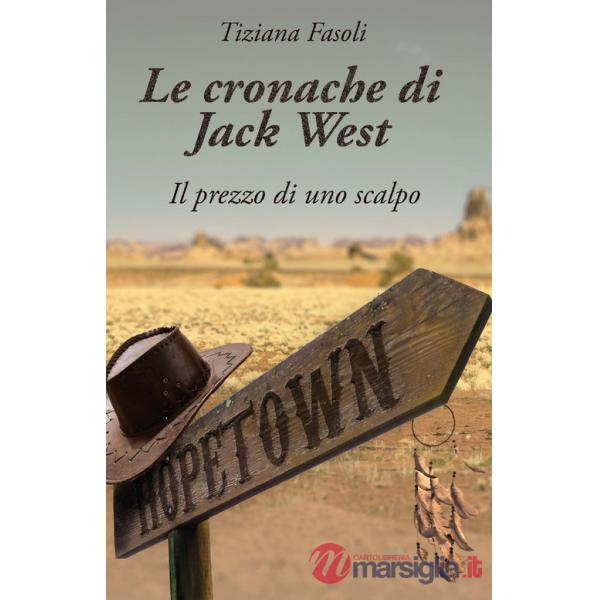 Cronache di Jack West (Le)