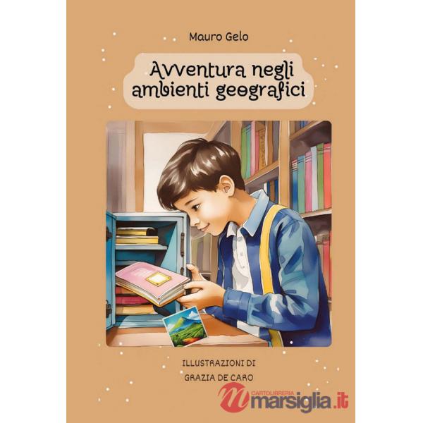 Avventura negli ambienti geografici