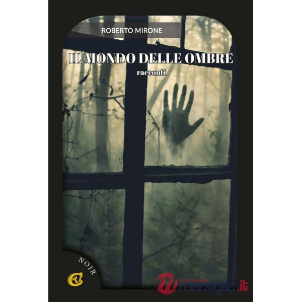 Mondo delle ombre (Il)