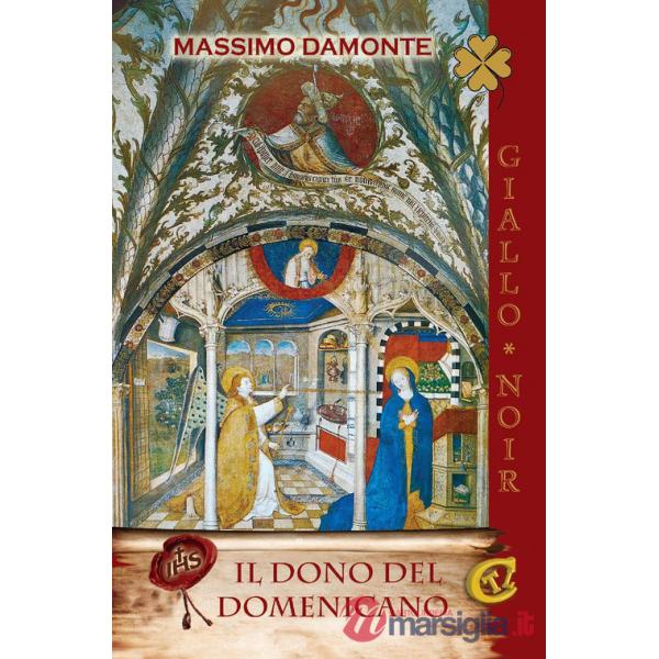 Dono del domenicano. Ediz. integrale (Il)