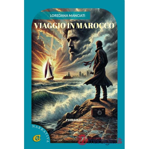 Viaggio in Marocco. Ediz. integrale