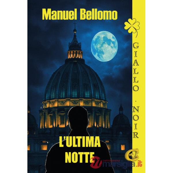 Ultima notte (L')