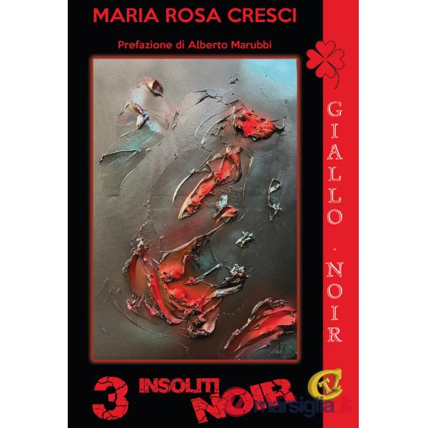 3 insoliti noir