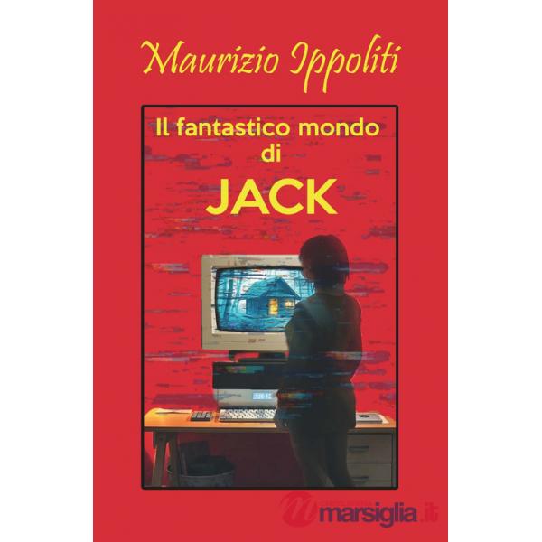 Fantastico mondo di Jack (Il)