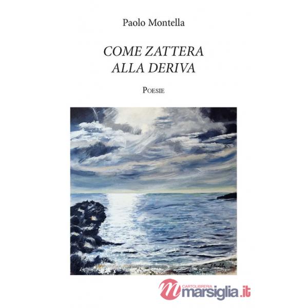 Come zattera alla deriva. Ediz. integrale