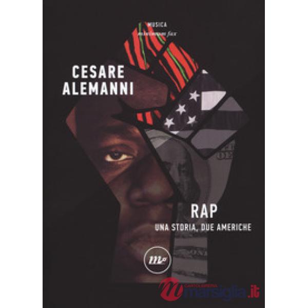 Rap. Una storia, due Americhe
