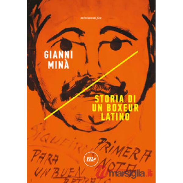 Storia di un boxeur latino