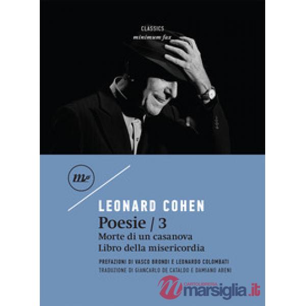 Poesie: Morte di un casanova-Libro della misericordia. Testo inglese a fronte. Vol. 3