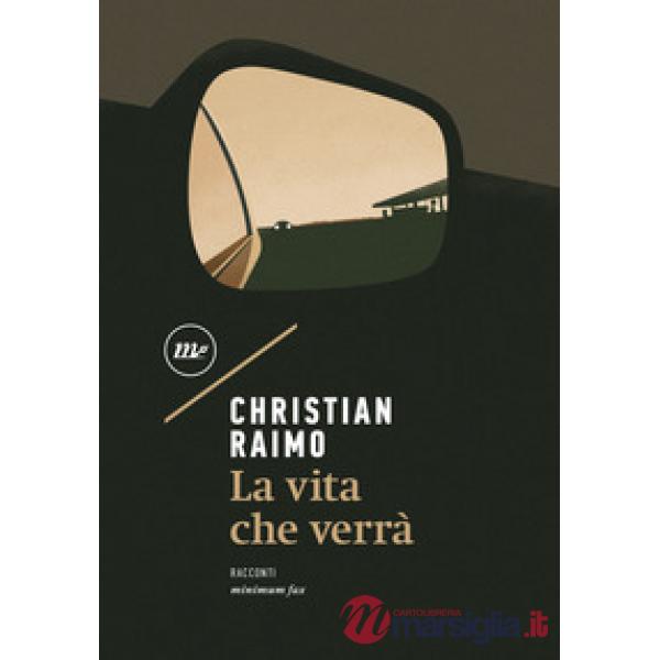 Vita che verrà (La)