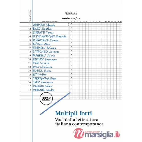 Multipli forti. Voci dalla letteratura italiana contemporanea