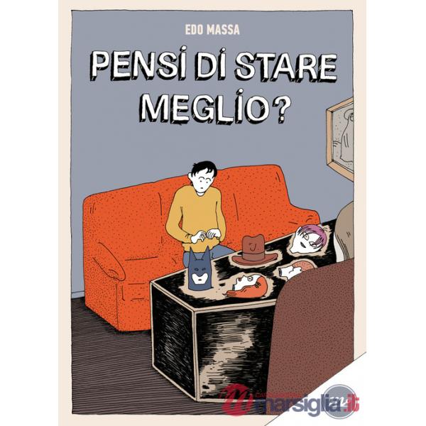 Pensi di stare meglio?