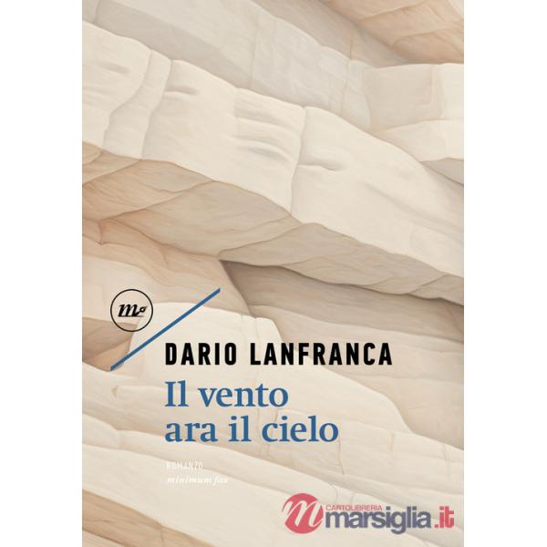 Vento ara il cielo (Il)