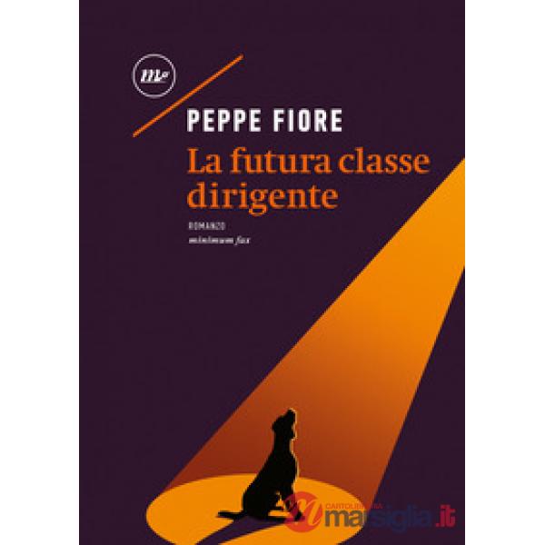 Futura classe dirigente (La)
