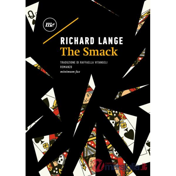 Smack. Ediz. italiana (The)