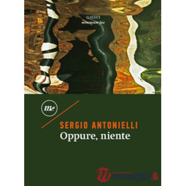 Oppure, niente