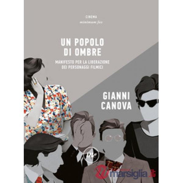 Popolo di ombre. Manifesto per la liberazione (Un)