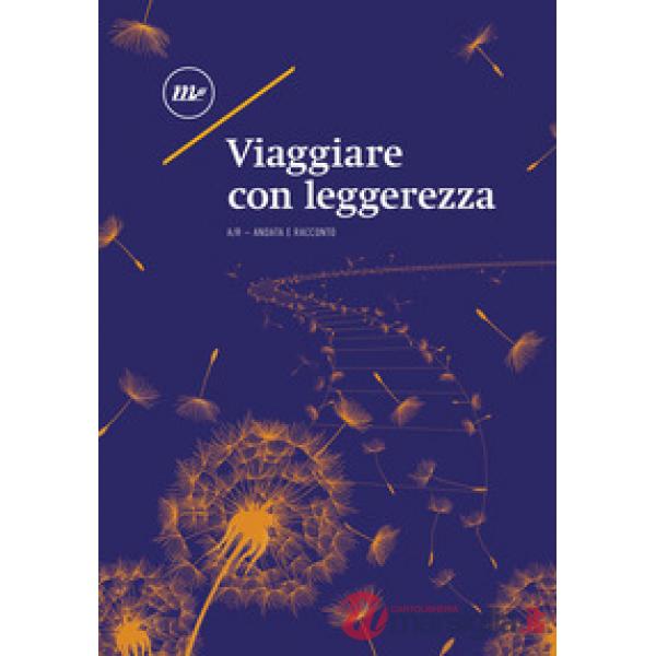 Viaggiare con leggerezza