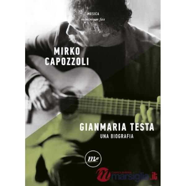 Gianmaria Testa. Una biografia