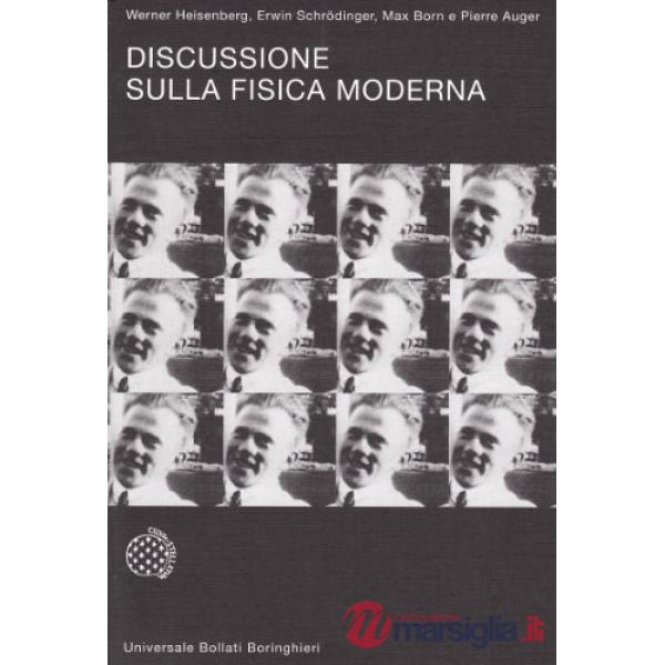 Discussione sulla fisica moderna