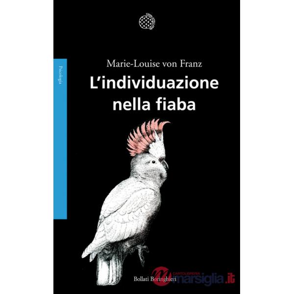 Individuazione nella fiaba (L')
