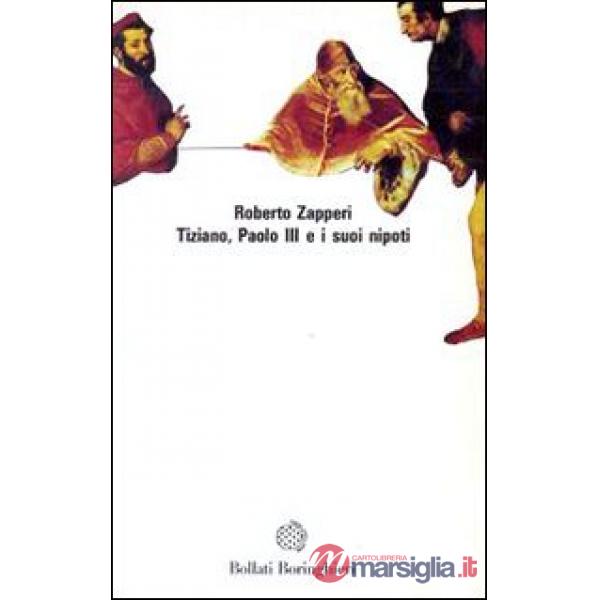 Tiziano, Paolo III e i suoi nipoti
