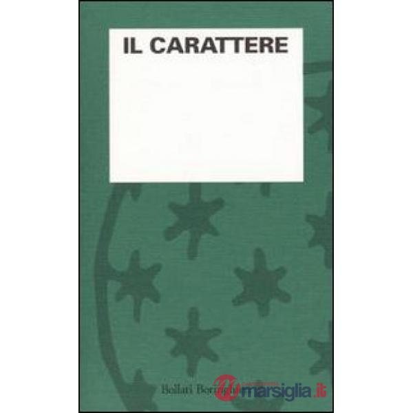 Carattere (Il). Vol. 1
