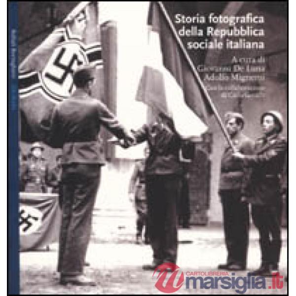 Storia fotografica della Repubblica sociale italiana