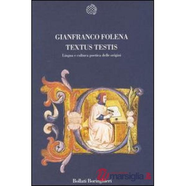 Textus testis. Storia linguistica e letteraria
