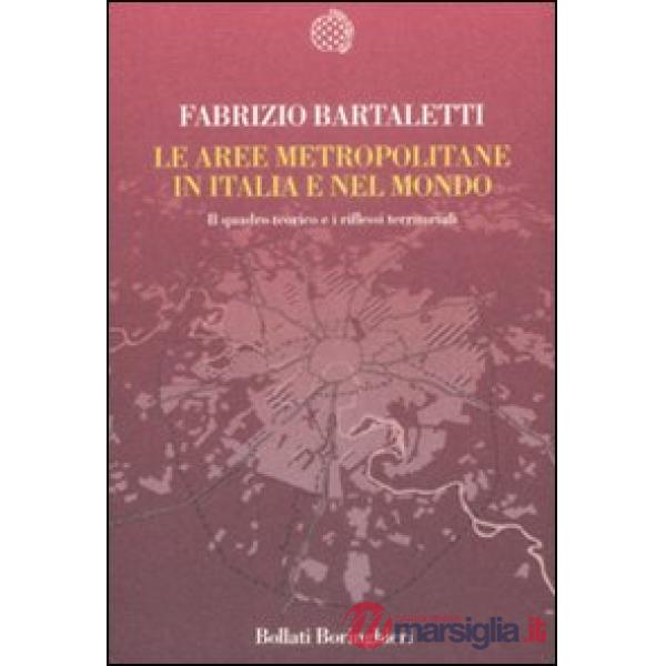 Aree metropolitane in Italia e nel Mondo (Le)