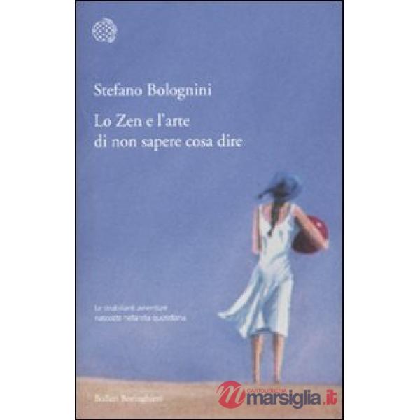 Zen e l'arte di non sapere cosa dire (Lo)