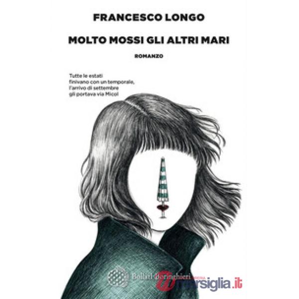 Molto mossi gli altri mari