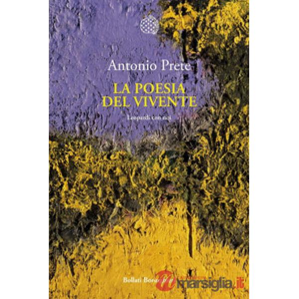 Poesia del vivente. Leopardi con noi (La)