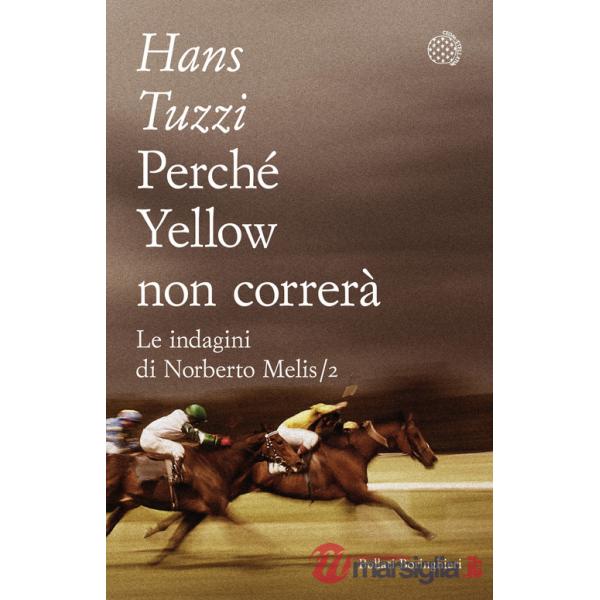 Perché Yellow non correrà