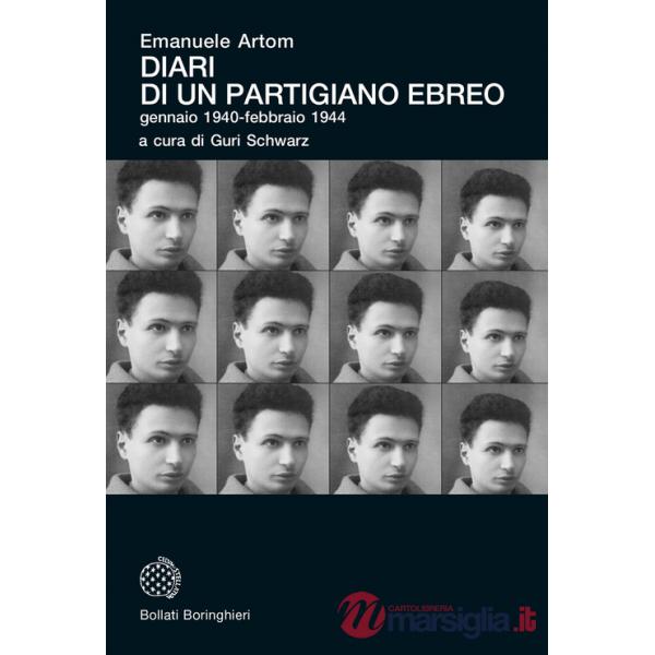 Diari di un partigiano ebreo, gennaio 1940-febbraio 1944