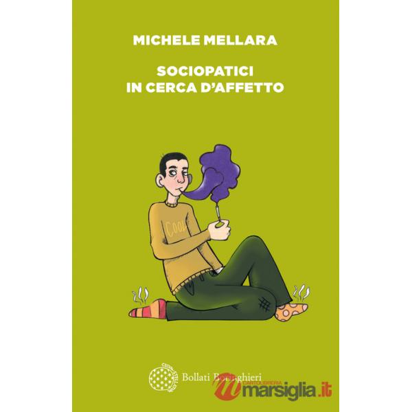 Sociopatici in cerca d'affetto