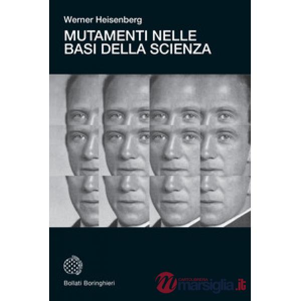 Mutamenti nelle basi della scienza
