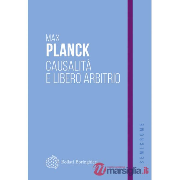 Causalità e libero arbitrio