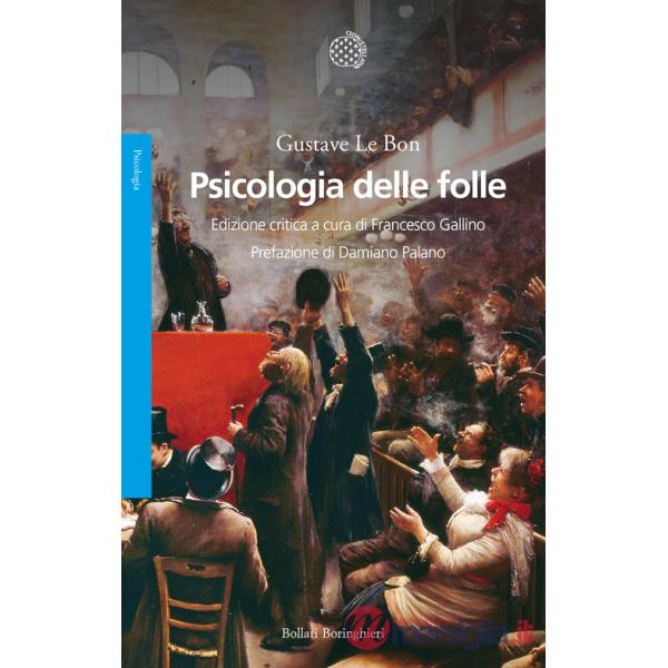 Psicologia delle folle. Ediz. critica