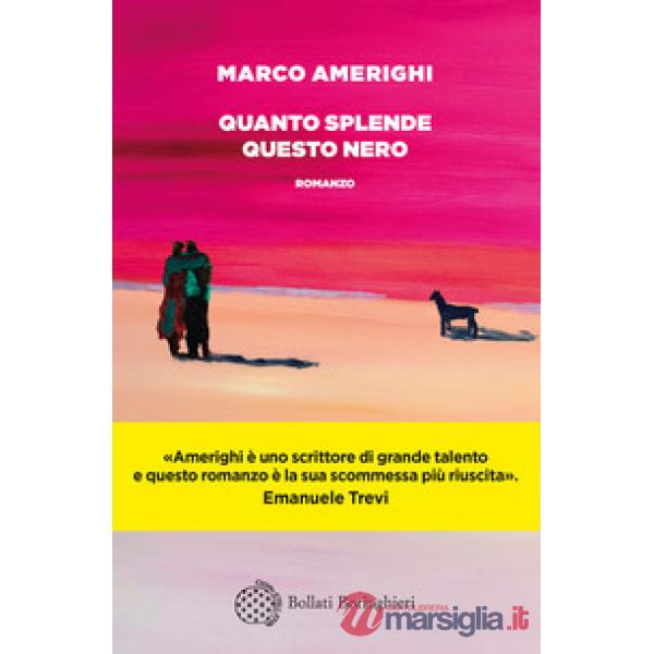Quanto splende questo nero