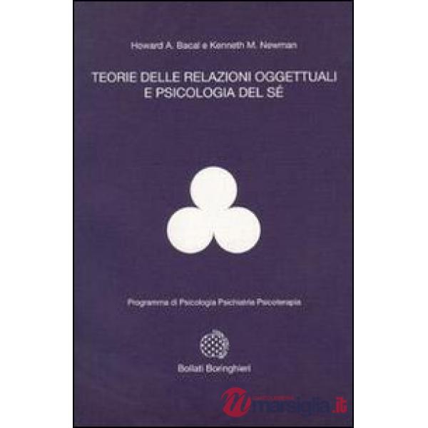 Teorie delle relazioni oggettuali e psicologia del sé