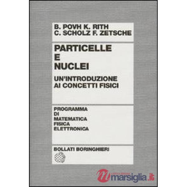 Particelle e nuclei