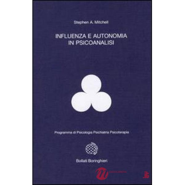Influenza e autonomia in psicoanalisi