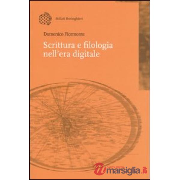 Scrittura e filologia nell'era digitale