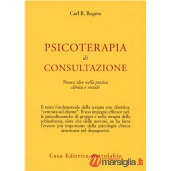 Psicoterapia di consultazione. Nuove idee nella pratica clinica e sociale